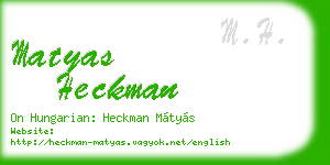 matyas heckman business card